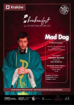 Kraków Wydarzenie Spektakl Mad Dog - Słomiński & Bortkiewicz (Poland)