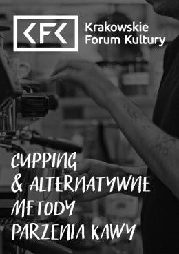 Kraków Wydarzenie Inne wydarzenie Cupping i Alternatywne metody parzenia kawy